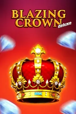 Blazing crown deluxe